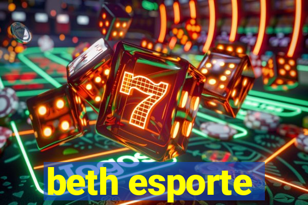 beth esporte